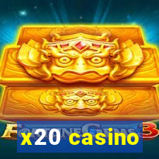 x20 casino